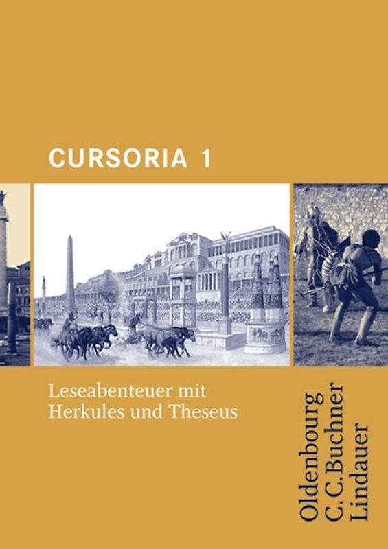 Cursus - Ausgabe A/B / Cursoria 1. Leseabenteuer mit Herkules und Theseus