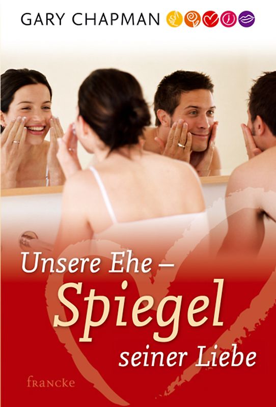 Unsere Ehe - Spiegel Seiner Liebe