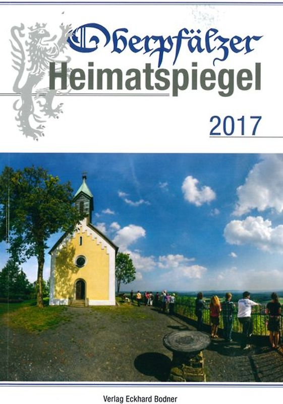 Oberpfälzer Heimatspiegel / Oberpfälzer Heimatspiegel 2017