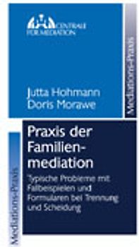 Praxis der Familienmediation