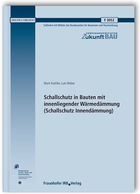 Schallschutz in Bauten mit innenliegender Wärmedämmung (Schallschutz Innendämmung)