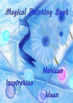 Magical Painting Book - Poesie - Inspiration - Ideen