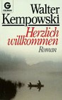 Herzlich Willkommen. Roman