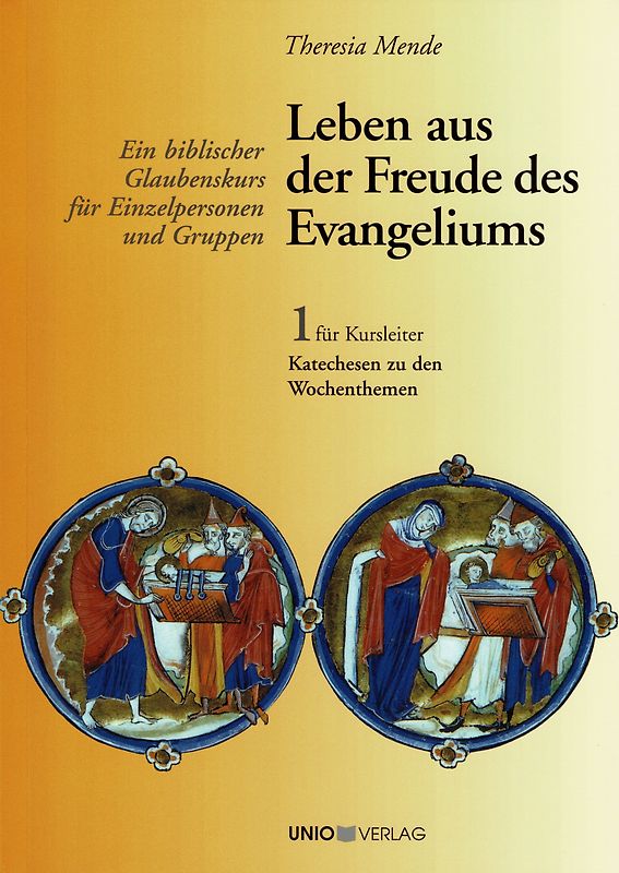 Leben aus der Freude des Evangeliums