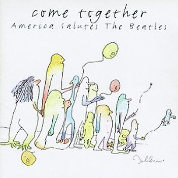 Various - Come Together: America Salutes The Beatles