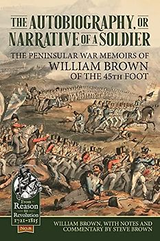 The Autobiography or Narrative of a Soldier