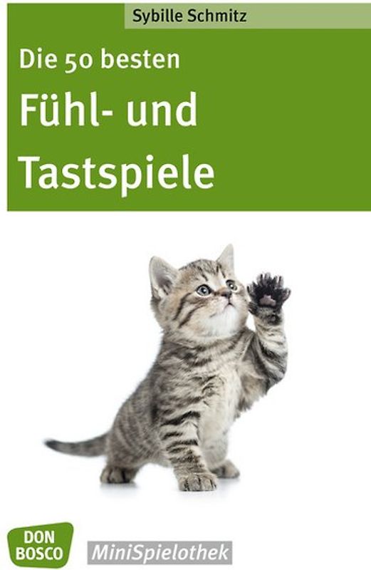 Die 50 besten Fühl- und Tastspiele