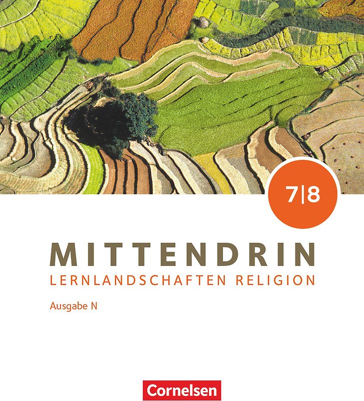 Mittendrin - Unterrichtswerk für katholische Religionslehre - Lernlandschaften Religion Gymnasium/Sekundarstufe I - Ausgabe N - Band 2: 7./8. Schuljahr