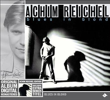 Achim Reichel - Blues in Blond