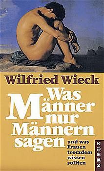 Was Männer nur Männer sagen