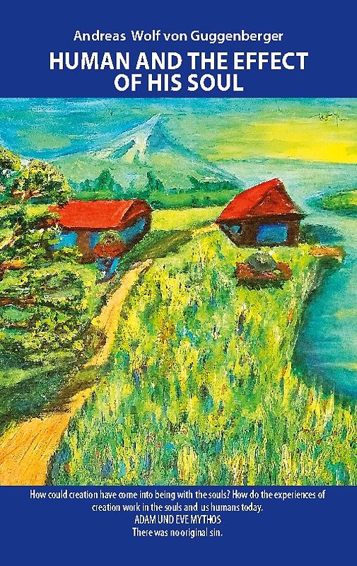 Human and the effect of his soul