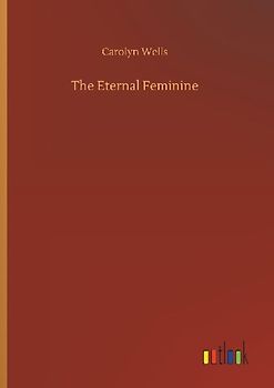 The Eternal Feminine