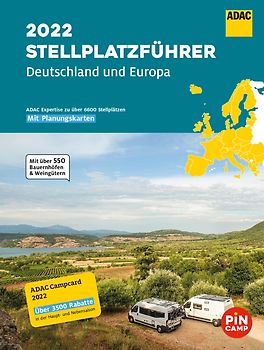 ADAC Stellplatzführer 2022 Deutschland und Europa