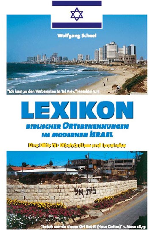 Lexikon biblischer Ortsbenennungen im modernen Israel