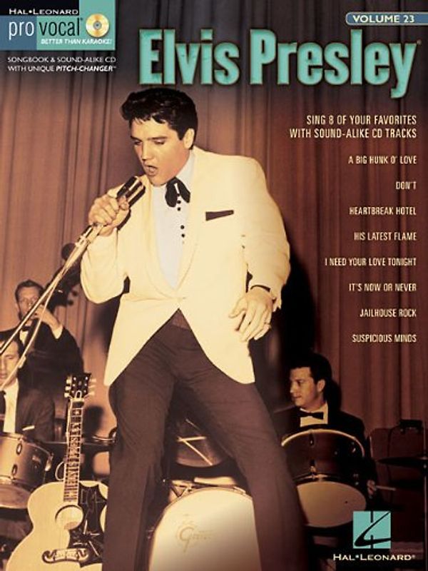 Pro Vocal Volume 23 Presley Elvis Mens Edition Vce Bk/Cd: Pro Vocal Men's Edition Volume 23