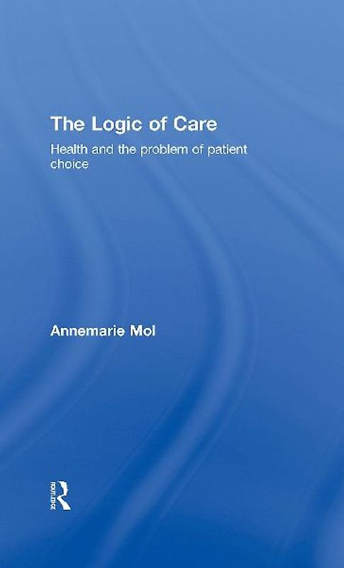 The Logic of Care