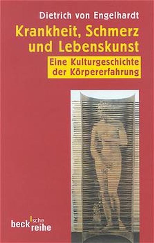 Krankheit, Schmerz und Lebenskunst