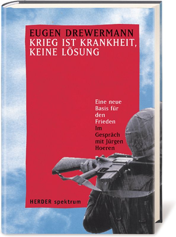 Krieg ist Krankheit, keine Lösung