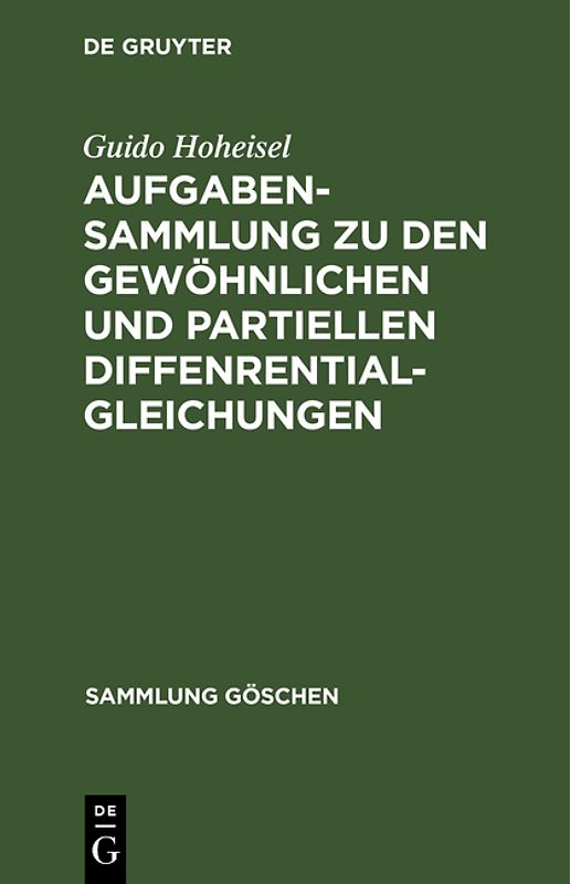 Aufgabensammlung zu den gewöhnlichen und partiellen Diffenrentialgleichungen