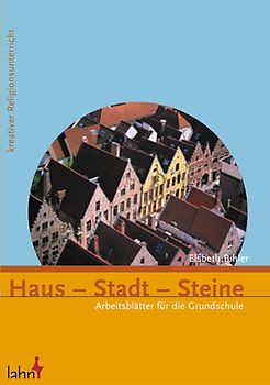 Symbolkreis "Haus-Stadt-Steine". Arbeitsblätter für die Grundschule