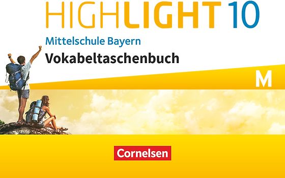 Highlight - Mittelschule Bayern - 10. Jahrgangsstufe