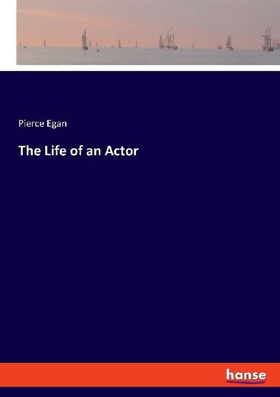 The Life of an Actor