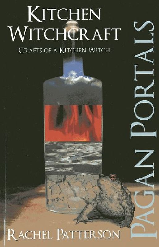 Pagan Portals - Kitchen Witchcraft: Crafts of a Kitchen Witch