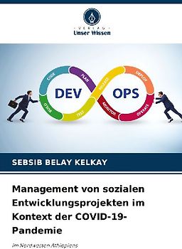 Management von sozialen Entwicklungsprojekten im Kontext der COVID-19-Pandemie