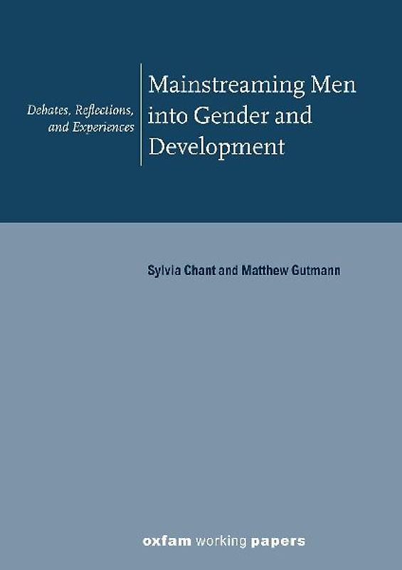 Mainstreaming Men Into Gender and Development