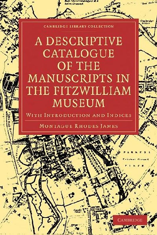 A Descriptive Catalogue of the Manuscripts in the Fitzwilliam Museum