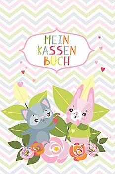 Mein Kassenbuch: einfaches Kassenbuch für Kinder - Einnahmen Ausgaben Übersicht - Erlerne den Umgang mit Geld - Tiere rosa - Geschenkbuch – 120 Seiten - ca. DIN A5