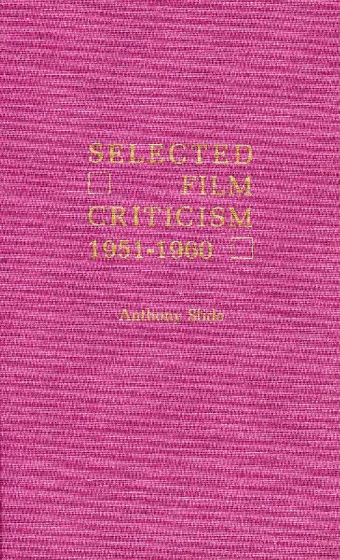 Selected Film Criticism