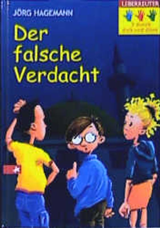 Der falsche Verdacht