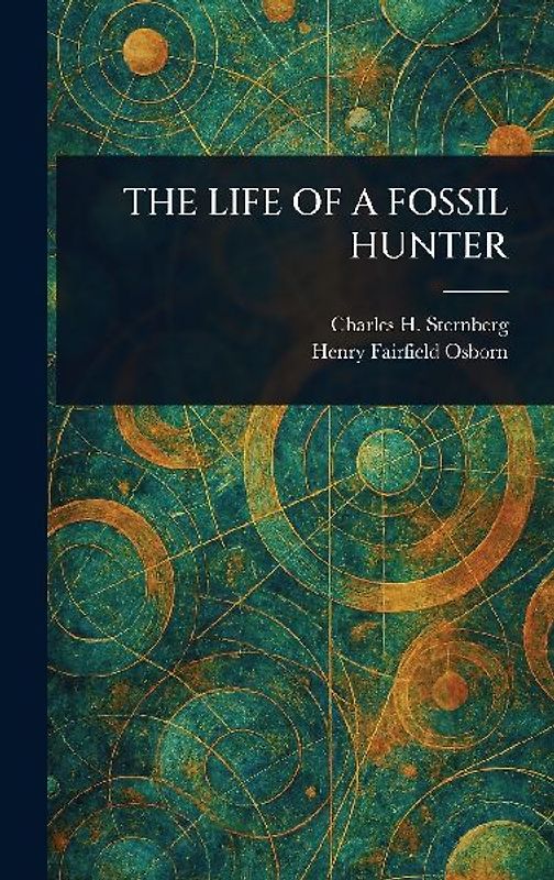 The Life of a Fossil Hunter