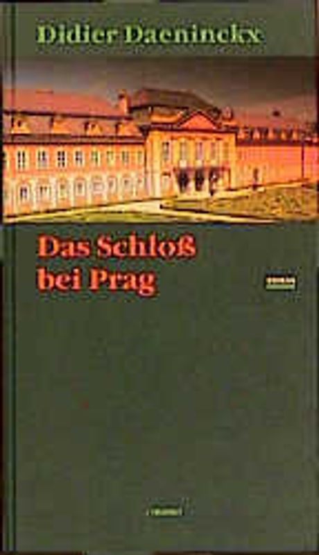 Das Schloss bei Prag