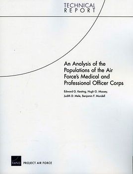 An Analysis of the Populations of the Air Force's Medical and Professional Officer Corps