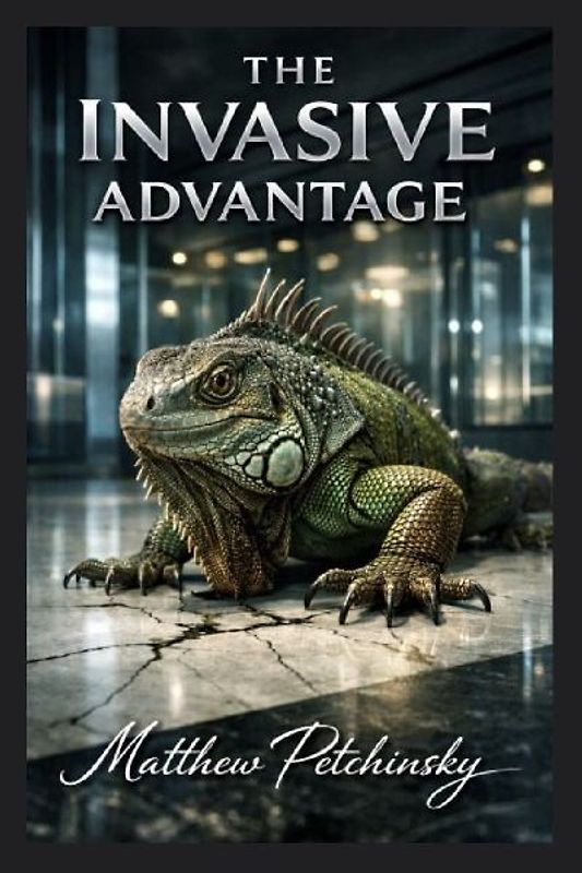 The Invasive Advantage