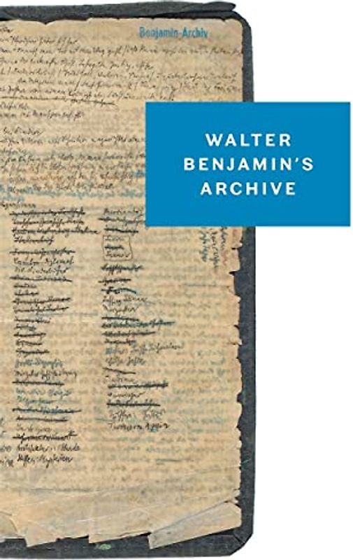 Walter Benjamin's Archive