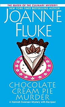 Chocolate Cream Pie Murder: With Recipes (A Hannah Swensen Mystery, Band 24)