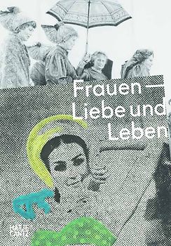 Frauen – Liebe und Leben