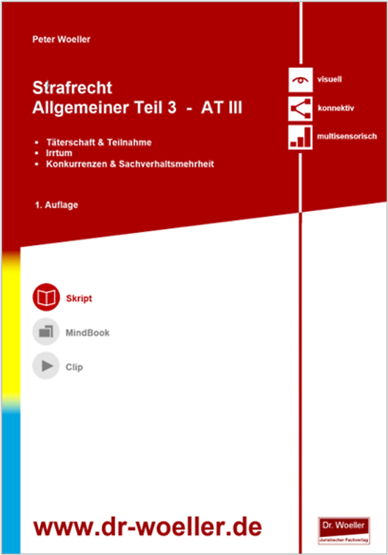 Skript - Strafrecht Allgemeiner Teil 3 – AT III