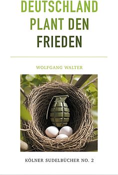 Deutschland plant den Frieden