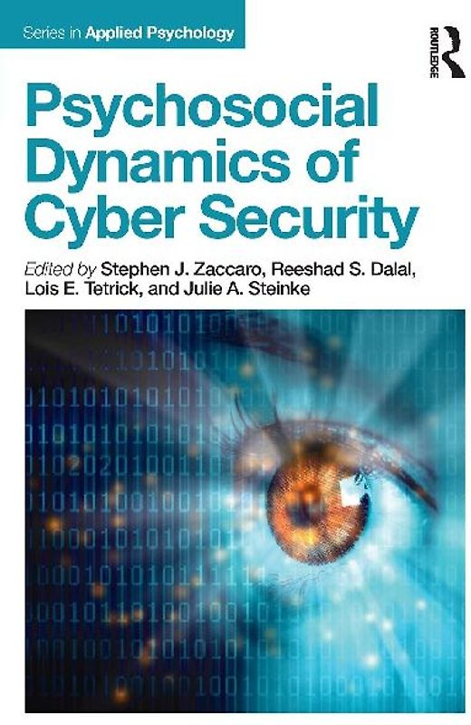 Psychosocial Dynamics of Cyber Security