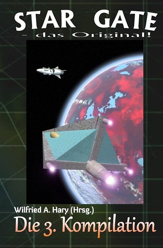 STAR GATE - das Original - Kompilation / STAR GATE – das Original: Die 3. Kompilation