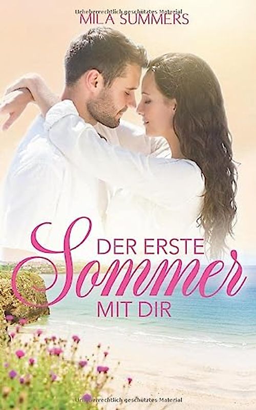 Der erste Sommer mit dir