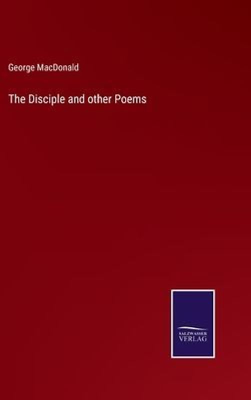 The Disciple and other Poems