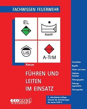 Führen und Leiten im Einsatz