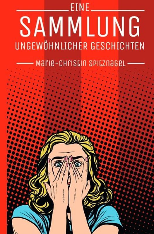 Eine Sammlung ungewöhnlicher Geschichten