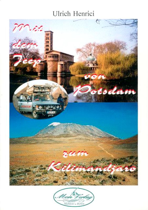 Mit dem Jeep von Potsdam zum Kilimandjaro