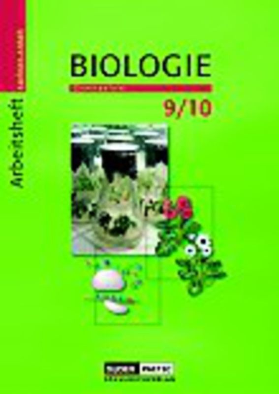 Duden Biologie - Gymnasium Sachsen-Anhalt / 9./10. Schuljahr - Arbeitsheft